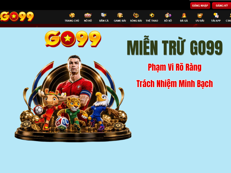 Miễn trừ trách nhiệm GO99